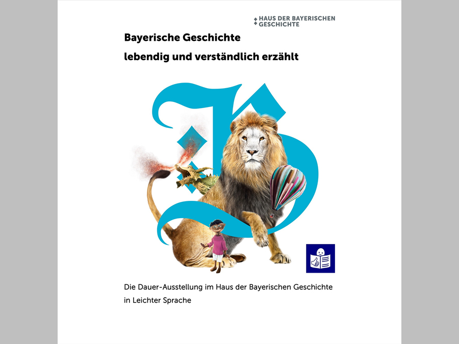 Titelbild der Publikation 200 Jahre Bayerische Geschichte in Leichter Sprache